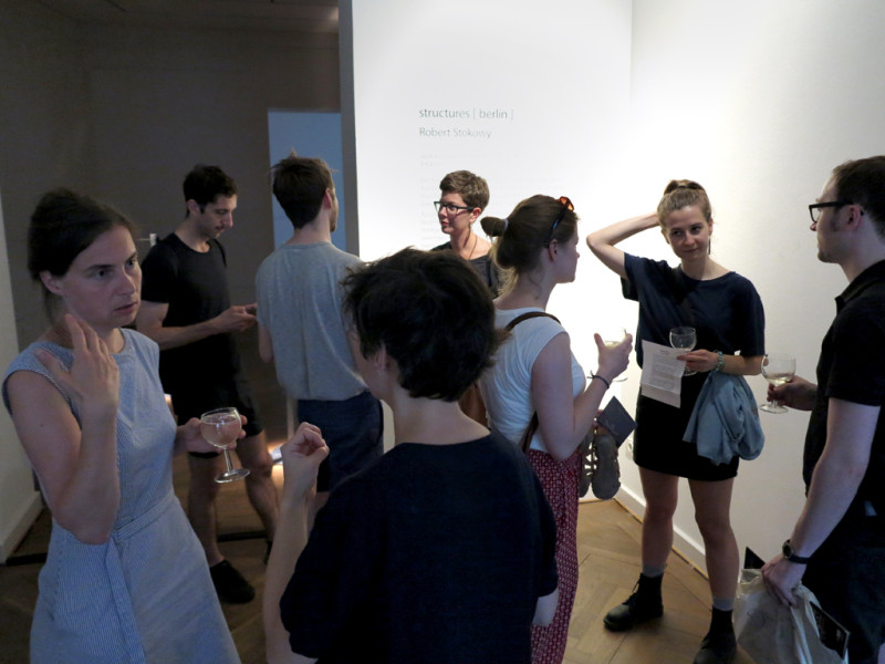 Robert Stokowy, structures [ berlin ], Eröffnung